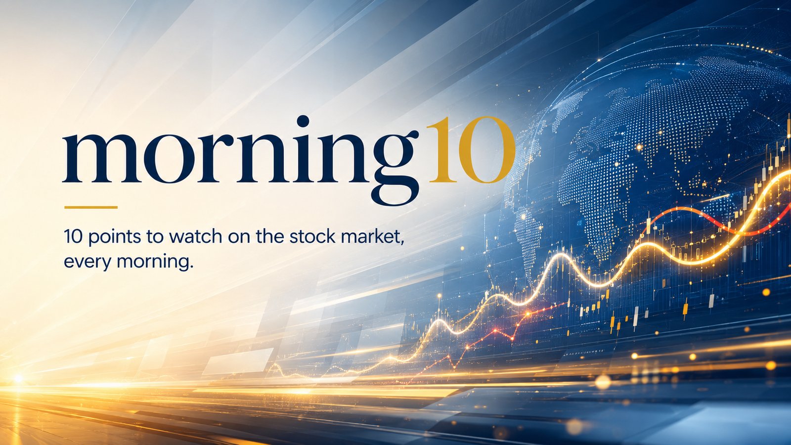 The Morning 10 — Oct 2, 2026
